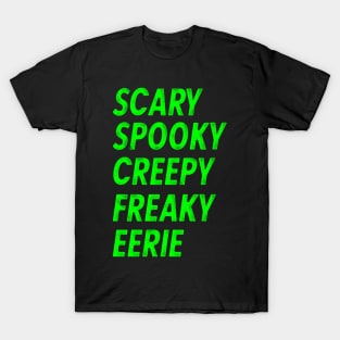 Halloween Words Scary Spooky Creepy Freaky Eerie T-Shirt